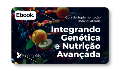 Capa do ebook Integrando Genética e Nutrição Avançada
